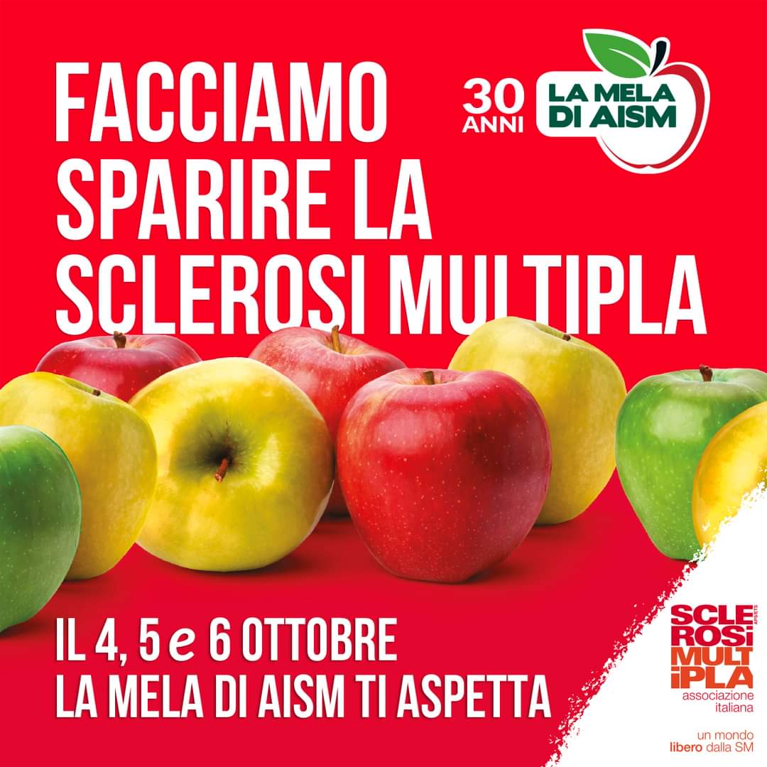 Facciamo sparire la sclerosi multipla - 30 anni LA MELA DI AISM - Il 4, 5 e 6 ottobre la mela di AISM ti aspetta